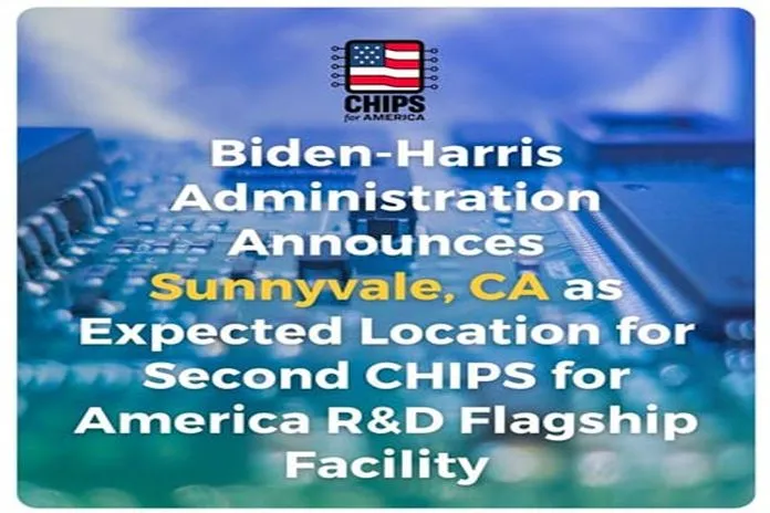 Biden-Harris administration announces Sunnyvale, CA as expected location for second CHIPS for America R&D Flagship Facility - Caribbean News Global
